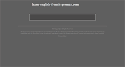 Desktop Screenshot of learn-english-french-german.com